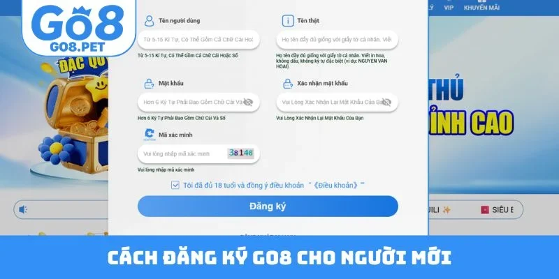 Cách đăng ký Go8 chuẩn cho người mới